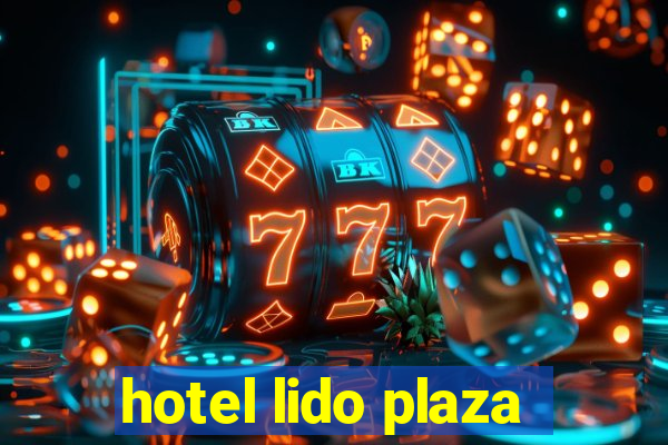 hotel lido plaza